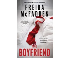 KNYGA McFadden, Freida Boyfriend: An Instant Sunday Times Bestseller from the Author of The Housemaid is Watching
