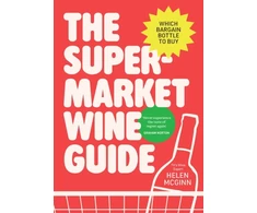 KNYGA McGinn, Helen Supermarket Wine Guide: Which bargain bottle to buy
