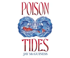 KNYGA McGuiness, Jay Poison Tides
