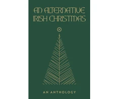 KNYGA Mckeon Belinda Alternative Irish Christmas, Stories &amp; Essays
