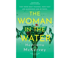 KNYGA Mckervey Henrietta Woman in the Vanduo: The twisty, atmospheric thriller that dares to answer one of literature’s unsolved mysteries