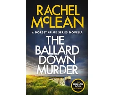 KNYGA Bookshop Mclean Rachel Ballard Down Murder: A Dorset Crime Series Novella