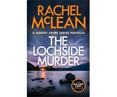 KNYGA Mclean Rachel Lochside Murder: A Dorset Crime Series Novella