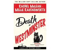 KNYGA McLean, Rachel; Ravensworth, Millie Death at Westminster