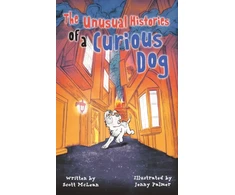 KNYGA McLean, Scott Unusual Histories of a Curious Dog