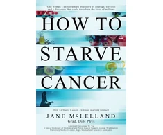 KNYGA Mclelland Jane How to Starve Cancer