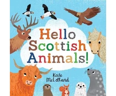 KNYGA McLelland, Kate Hello Scottish Animals