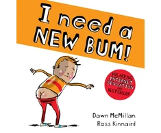 KNYGA Dawn Mcmillan Mcmillan Dawn I Need a New Bum!