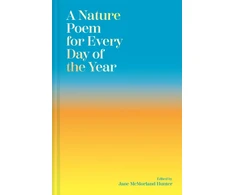 KNYGA McMorland Hunter, Jane Nature Poem for Every Day of the Year