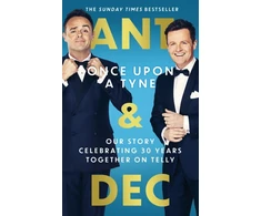 KNYGA McPartlin, Anthony; Donnelly, Declan Once Upon A Tyne: The hilarious and heart-warming Sunday Times bestseller