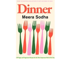 KNYGA Meera Sodha Dinner, 120 vegan and vegetarian recipes for the most important meal of the day