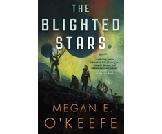 KNYGA Megan E Okeefe Blighted Stars