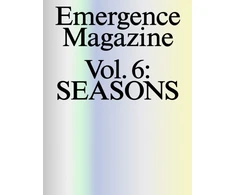 KNYGA Bear Emergence Magazine: Volume 6: Seasons