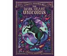 KNYGA Melanie Reynard Magical Unicorn Society: The Dark Heart Unicorns