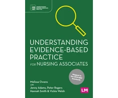 KNYGA Melissa Owens Understanding Evidence-Based Practice for Nursing Associates