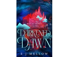 KNYGA Mellow, E.J. Darkened Dawn