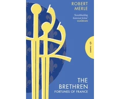 KNYGA Merle Robert Brethren: Fortunes of France 1
