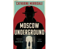 KNYGA Merridale, Catherine Moscow Underground