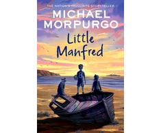 KNYGA Michael Morpurgo Little Manfred