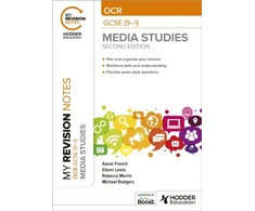 KNYGA Michael Rodgers My Revision Notes: OCR GCSE (9–1) Media Studies Second Edition