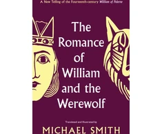 KNYGA Michael Smith Romance of William and the Werewolf