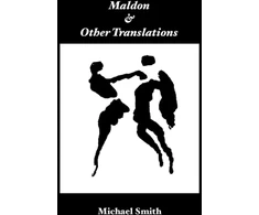 KNYGA Michael Smith Undifferentiated Maldon, and Other Translations