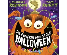 KNYGA Michelle Robinson Pumpkin Who Stole Halloween (PB)
