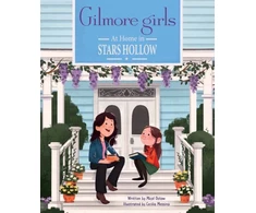 KNYGA Micol Ostow Gilmore Girls: At Home in Stars Hollow