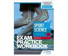 KNYGA Mike Murray Level 1/Level 2 Cambridge National in Sport Science (J828) Exam Practice Workbook