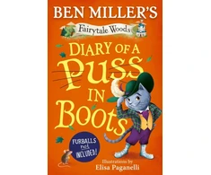 KNYGA Miller Ben Diary of a Puss in Boots: Your favourite fairytales from million-copy selling Ben Miller