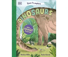 KNYGA Mills, Andrea Time to Explore Dinosaurs: With a Foldout Surprise!