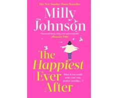 KNYGA Milly Johnson Happiest Ever After, THE TOP 10 SUNDAY TIMES BESTSELLER