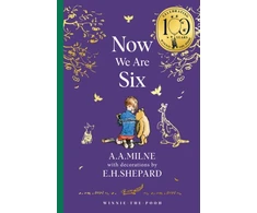 KNYGA Milne A A Winnie-the-Pooh: Now We Are Six