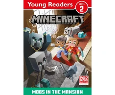 KNYGA Mojang Ab Minecraft Young Readers: Mobs in the Mansion!