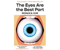 KNYGA Monika Kim Eyes Are the Best Part, THE SUNDAY TIMES BESTSELLING 'GOOD FOR HER' K-THRILLER