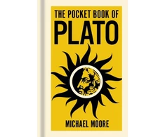 KNYGA Moore Michael Pocket Book of Plato: A Concise Introduction to Plato’s Writings and Ideas