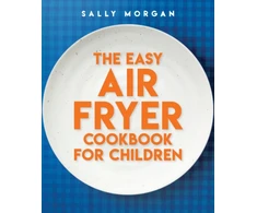 KNYGA Morgan Sally Easy Air Fryer Cookbook for Children