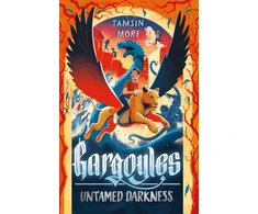 KNYGA Mori Tamsin Untamed Darkness: Gargoyles #3