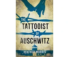 KNYGA Heather Morris Morris Heather Tattooist of Auschwitz: Now a major Sky TV series