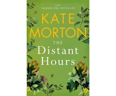 KNYGA Kate Morton Morton Kate Distant Hours: A Twisty and Heartbreaking Tale of Lost Love from the Number One Bestselling Author
