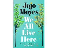 KNYGA Moyes, Jojo We All Live Here