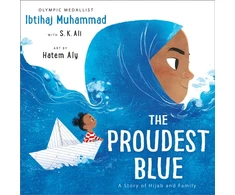 KNYGA Muhammad, Ibtihaj; Ali, S. K. Proudest Mėlyna: A Story of Hijab and Family