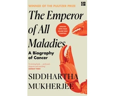 KNYGA Mukherjee, Siddhartha Emperor of All Maladies: A Biography of Cancer