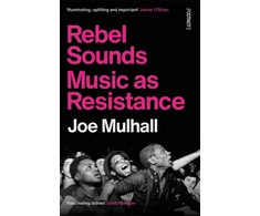 KNYGA Mulhall Joe Rebel Sounds: Music as Resistance