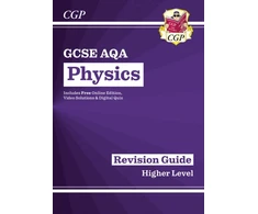 KNYGA Multiple-component retail product New GCSE Physics AQA Higher Revision Guide with CGP RevisionHub