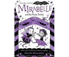 KNYGA Muncaster Hariet Mirabelle and the Party Tricks