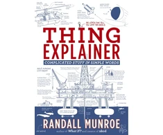KNYGA Munroe, Randall Thing Explainer: Complicated Stuff in Simple Words