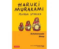 KNYGA Murakami Haruki Haruki Murakami Manga Stories 3: Scheherezade; Sleep