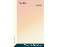 KNYGA Nabokov Vladimir Pale Fire: With an Introduction by Mary Gaitskill