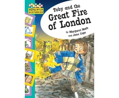 KNYGA Nash Margaret Hopscotch: Histories: Toby and The Great Fire Of London